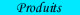 Liste des produits � vendre