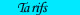 Tarifs 2006